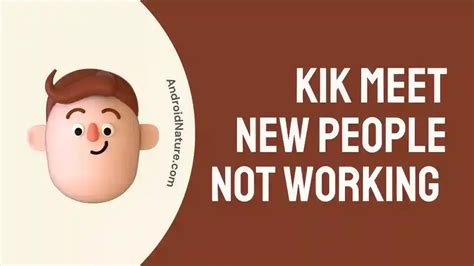 Meet New People – Kik